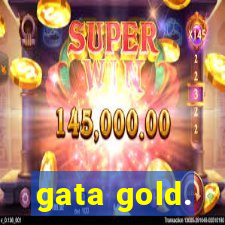 gata gold.